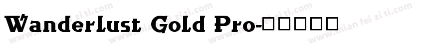 Wanderlust Gold Pro字体转换